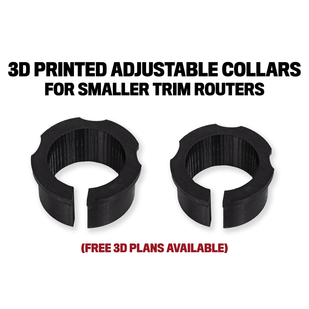 3D printed adjustable collars for smaller trim routers, woodworking tool accessories.
